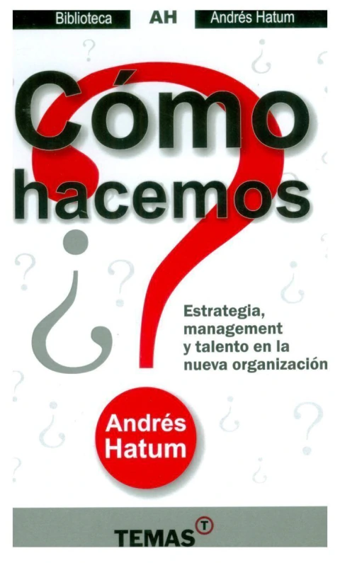 ¿Cómo hacemos?