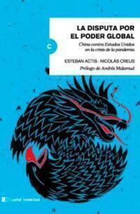 La disputa por el poder global