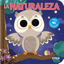 Toca Y Escucha: La Naturaleza