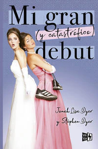 Mi Gran Y Catastrofico Debut