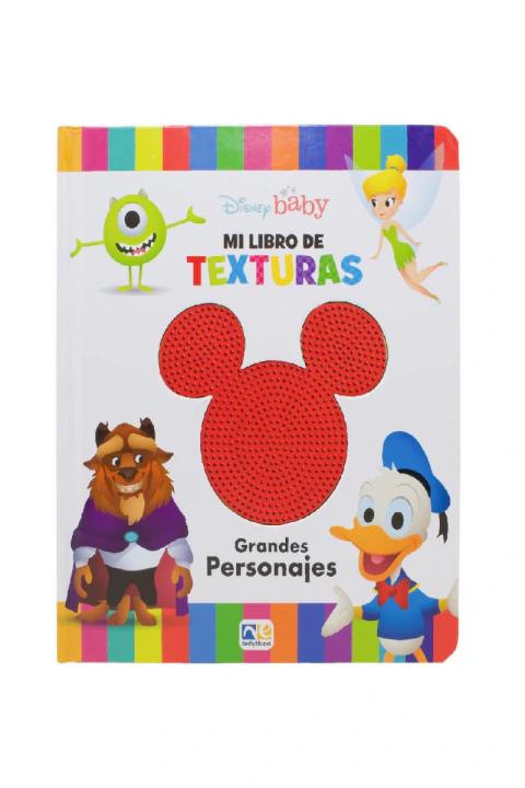 MI PRIMER LIBRO DE TEXTURAS DISNEY GRANDES PERSONAJES