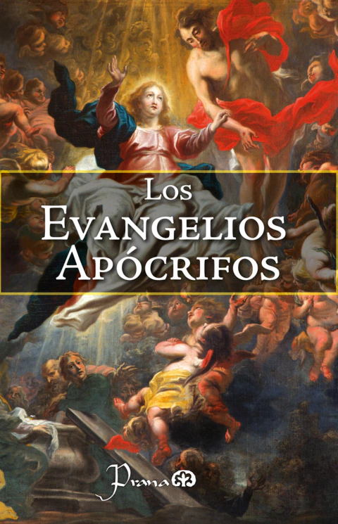 LOS EVANGELIOS APÓCRIFOS