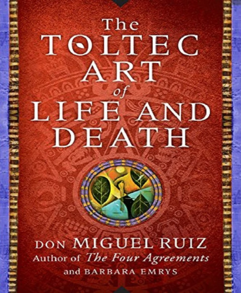 TOLTEC ART OF LIFE & DEATH