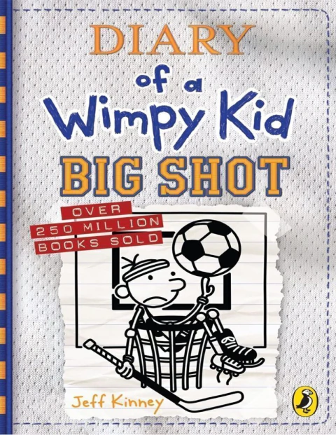 Diary Of A Wimpy Kid: Big Shot (Book 16)