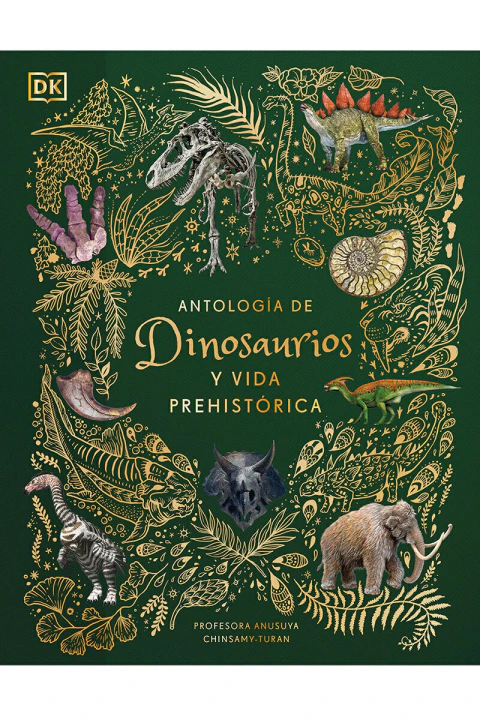 ANTOLOGIA DE DINOSAURIOS Y VIDA PREHISTORICA