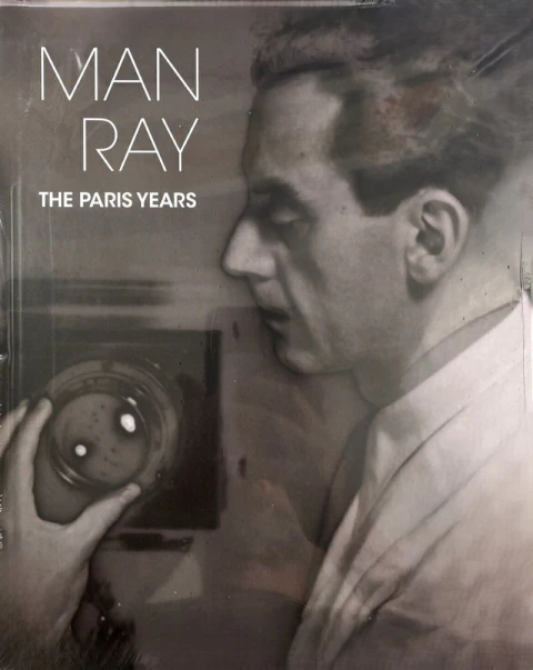 Man Ray: The Paris Years