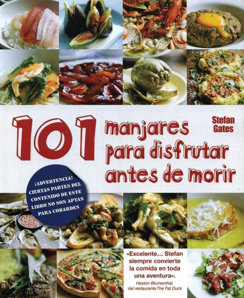 101 manjares para disfrutar antes de morir