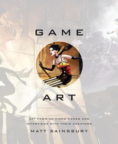 Game Art: Art from 40 video games and interviews
