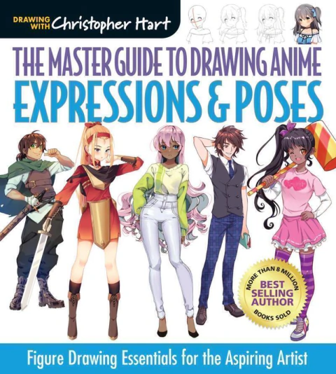 The master guide to drawing anime: Figure drawing essentials for the aspiring artist