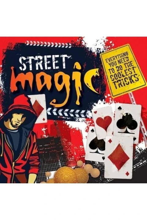 STREET MAGIC