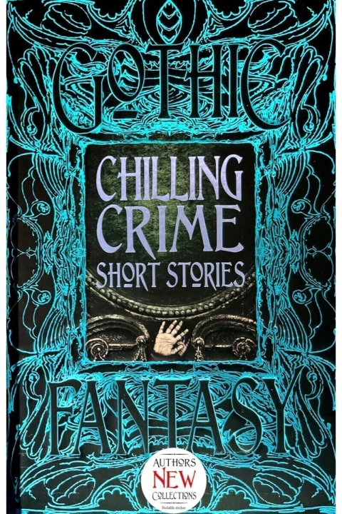 Chilling crime short stories: Gothic fantasy