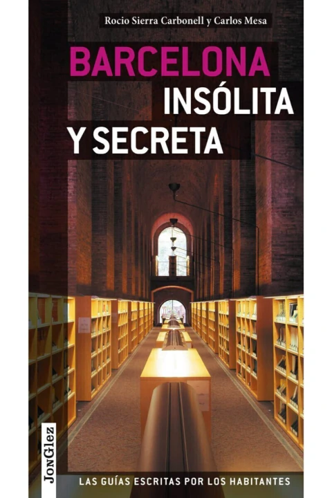 Barcelona insólita y secreta