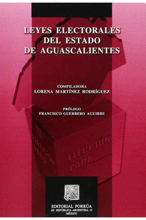 Leyes electorales del estado de Aguascalientes