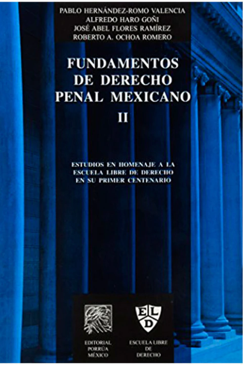 FUNDAMENTOS DE DERECHO PENAL MEXICANO I