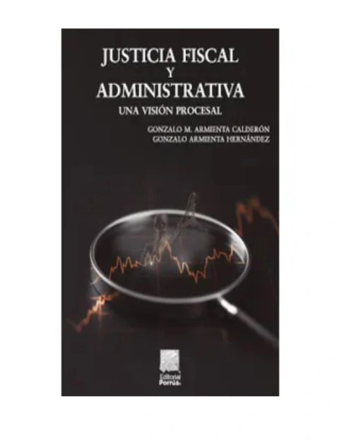 Justicia Fiscal y Administrativa