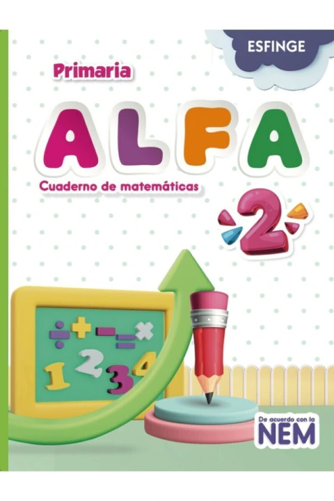 Alfa cuaderno de matemáticas primaria 2