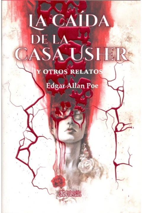 La caída de la casa de Usher y otros relatos