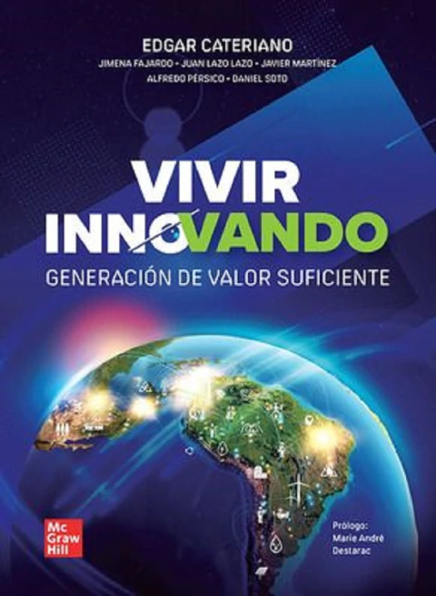 VIVIR INNOVANDO. GENERACION DE VALOR SUFICIENTE