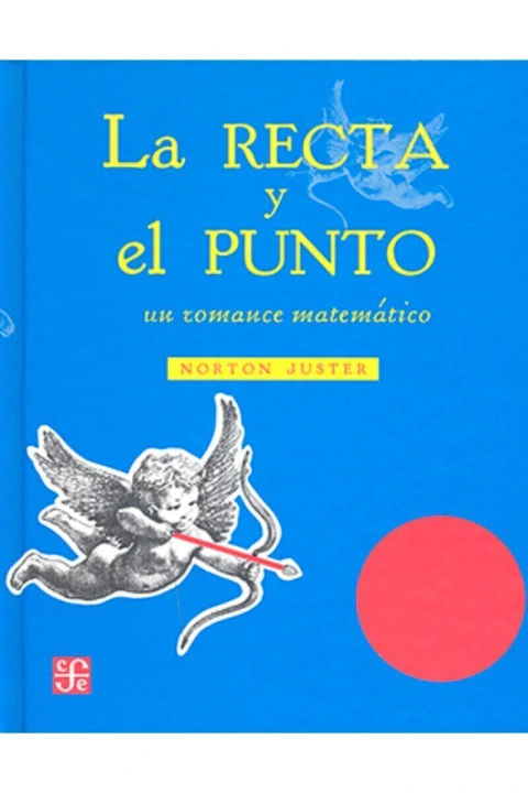 LA RECTA Y EL PUNTO. UN ROMANCE MATEMATICO