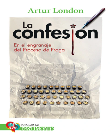 La confesión. En el engranaje del Proceso de Praga