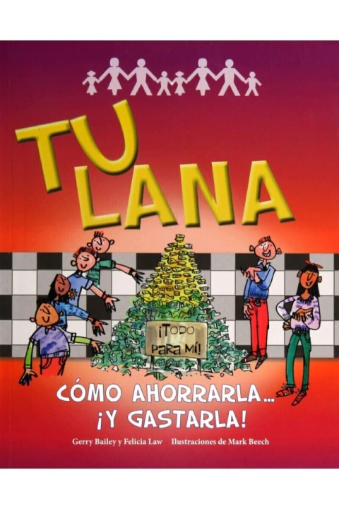 TU LANA. COMO AHORRARLA…¡Y GASTARLA!