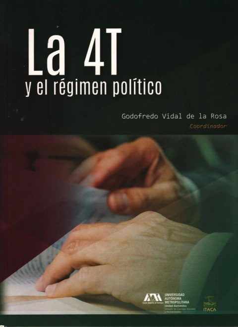 La 4T y el régimen político
