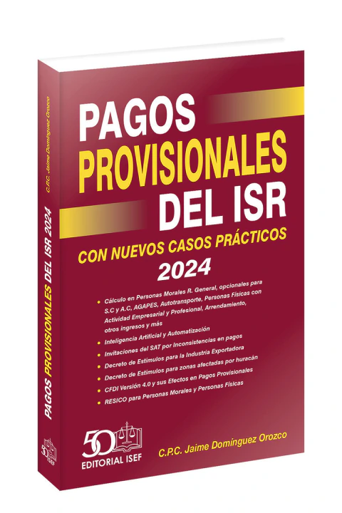 Pagos Provisionales del ISR 2024