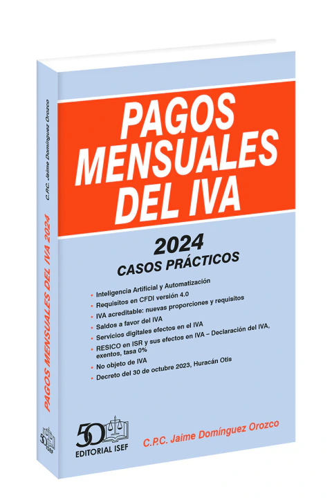 Pagos Mensuales del IVA 2024