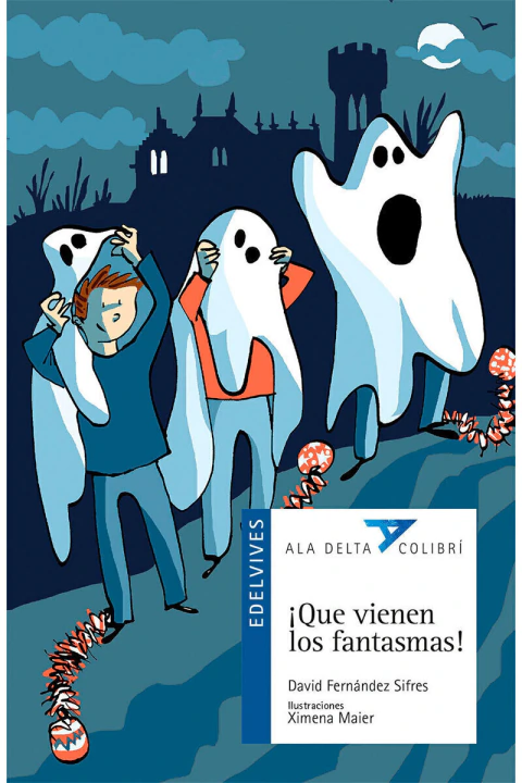 ¡QUE VIENEN LOS FANTASMAS!