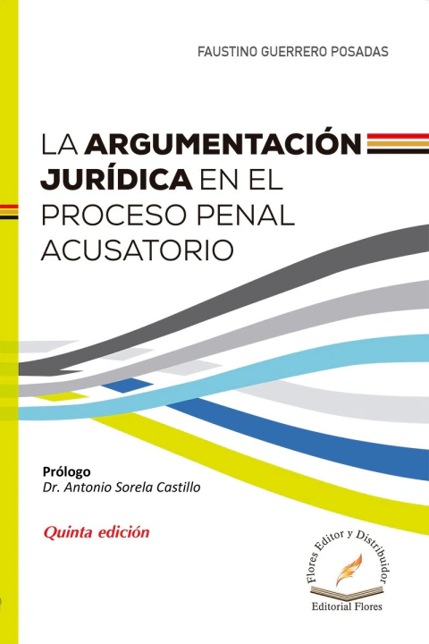 ARGUMENTACION JURIDICA EN EL PROCESO PENAL