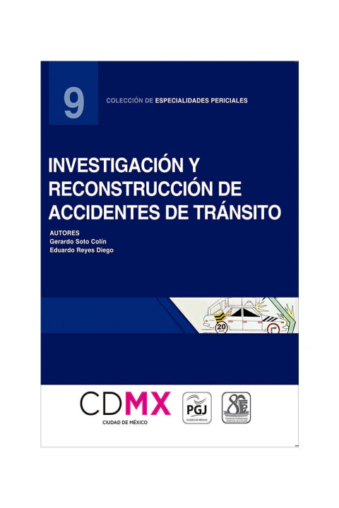 Investigación y reconstrucción de accidentes de tránsito