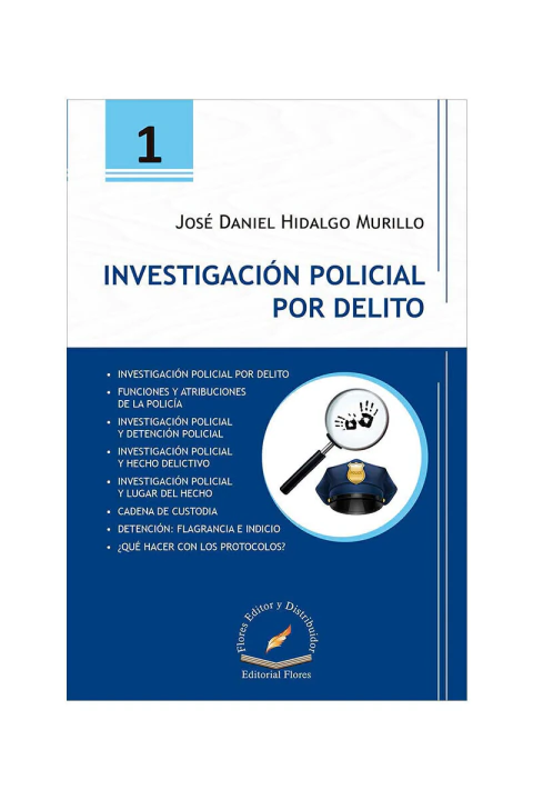 INVESTIGACION POLICIAL POR DELITO