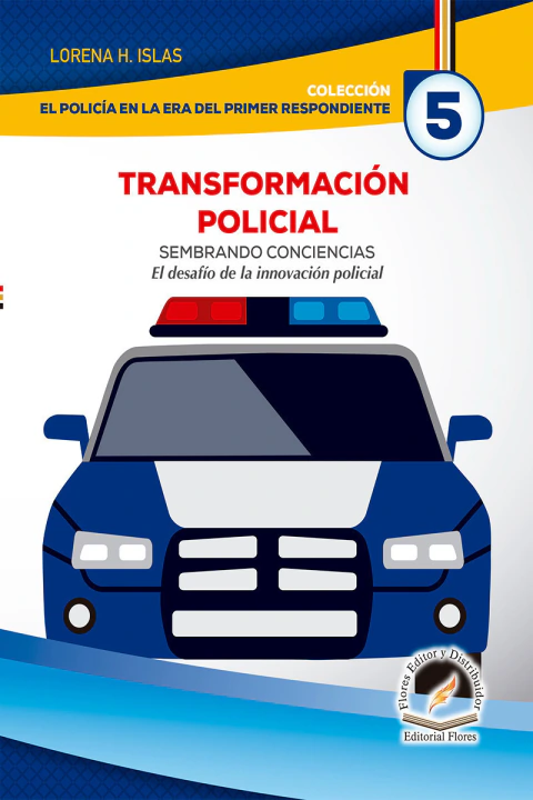 TRANSFORMACIÓN POLICIAL