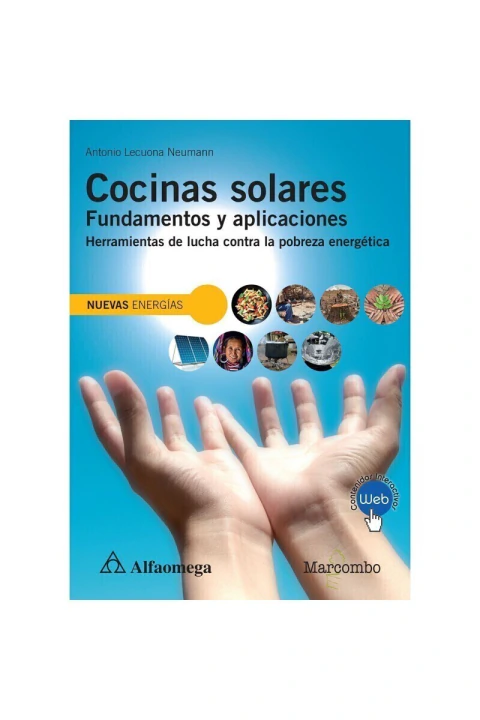 Cocinas solares. Fundamentos y aplicaciones