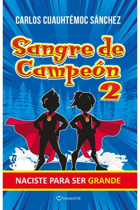 SANGRE DE CAMPEON 2