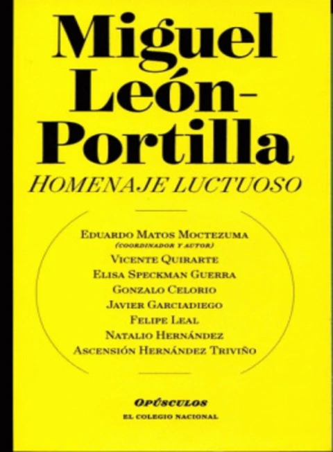 Miguel León Portilla , Homenaje Luctuoso