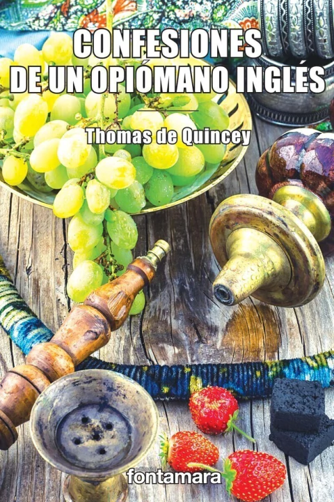 CONFESIONES DE UN OPIOMANO INGLES