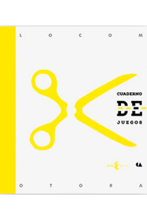 LOCOMOTORA. CUADERNO DE JUEGOS