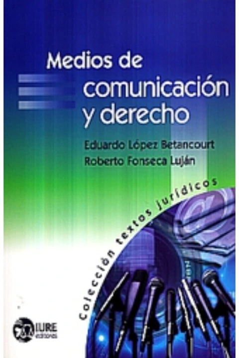 Medios de comunicación y derecho