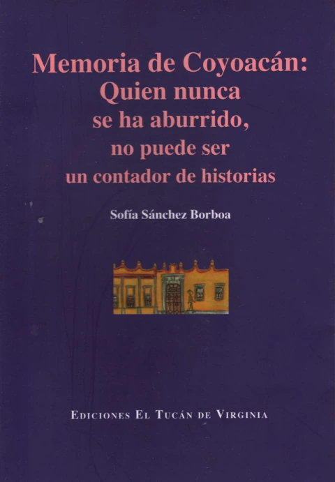 Memoria de Coyoacán