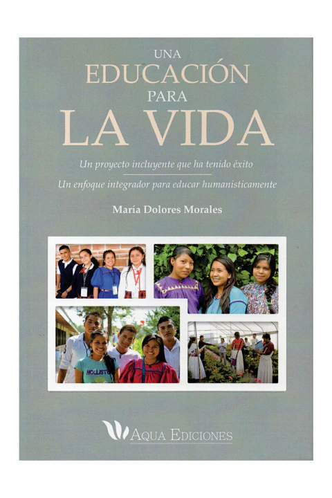 UNA EDUCACION PARA LA VIDA