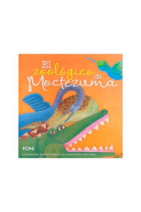EL ZOOLOGICO DE MOCTEZUMA