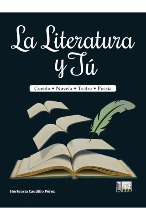 LA LITERATURA Y TU