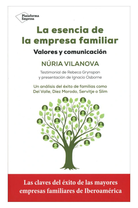 LA ESENCIA DE LA EMPRESA FAMILIAR: VALORES Y COMUNICACION