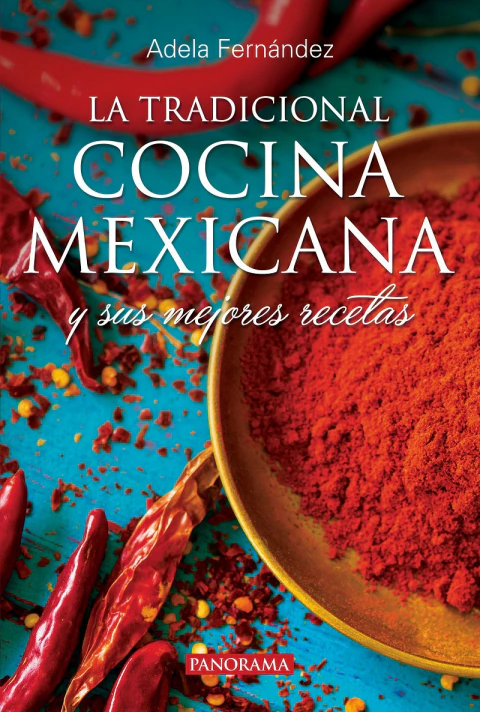 La tradicional cocina mexicana