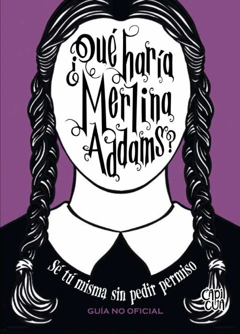 ¿Qué haría Merlina Addams?