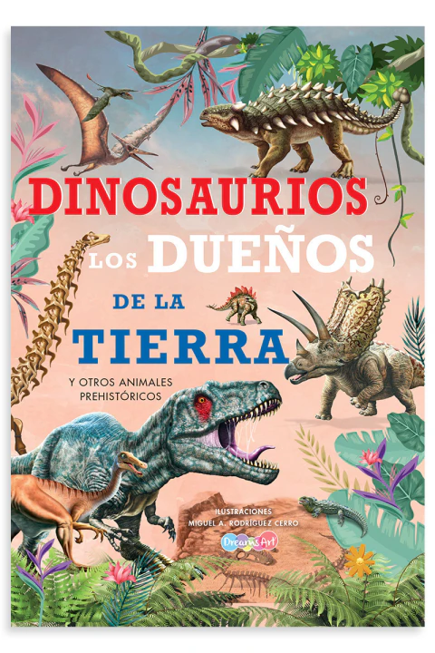 Dinosaurios los dueños de la tierra