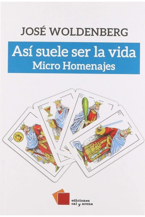 ASI SUELE SER LA VIDA: MICRO HOMENAJES