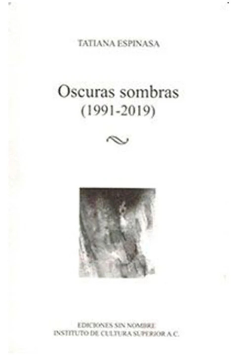 Oscuras sombras (2001-2019)