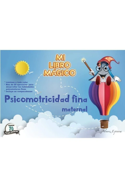 Mi libro mágico. Psicomotricidad fina maternal